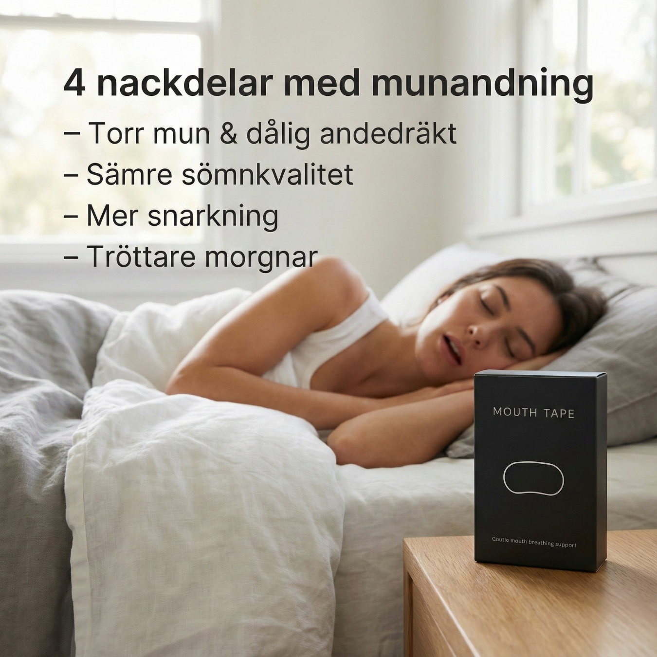 Ventilerad muntejp för näsandning på natten